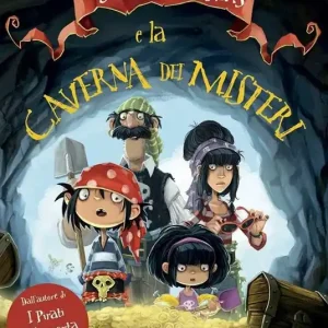 I Jolley-Rogers e la caverna dei misteri. Ediz. illustrata Nuova Collezione