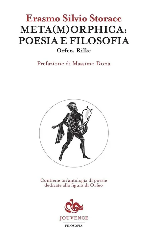 Ultima Occasione Meta(m)orphica poesia e filosofia. Orfeo, Rilke
