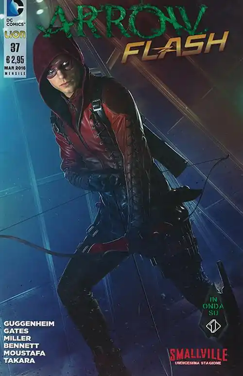 Arrow Smallville. Vol. 37 Nuovo Arrivo