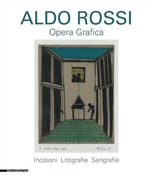 Aldo Rossi. Opera grafica. Incisioni, litografie, serigrafie. Ediz. illustrata Più Venduto
