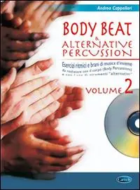Ultimissimo Modello Body beat & alternative percussions. Con CD Audio. Vol. 2