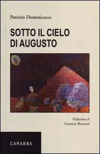Subito Disponibile Sotto il cielo di Augusto