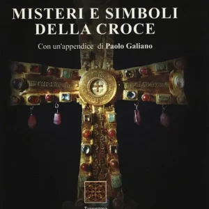 Acquista Ora Misteri e simboli della croce