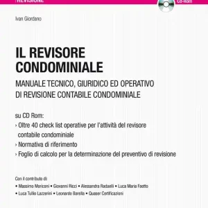 Il revisore condominiale. Con CD-ROM Soddisfatti O Rimborsati