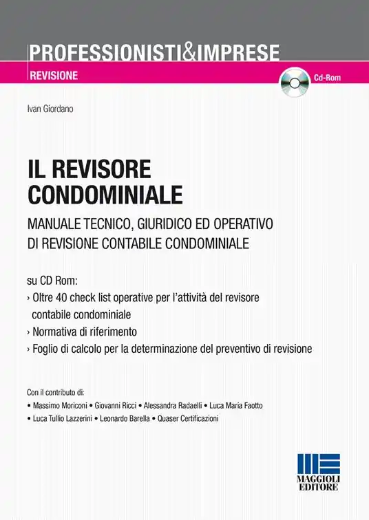 Il revisore condominiale. Con CD-ROM Soddisfatti O Rimborsati