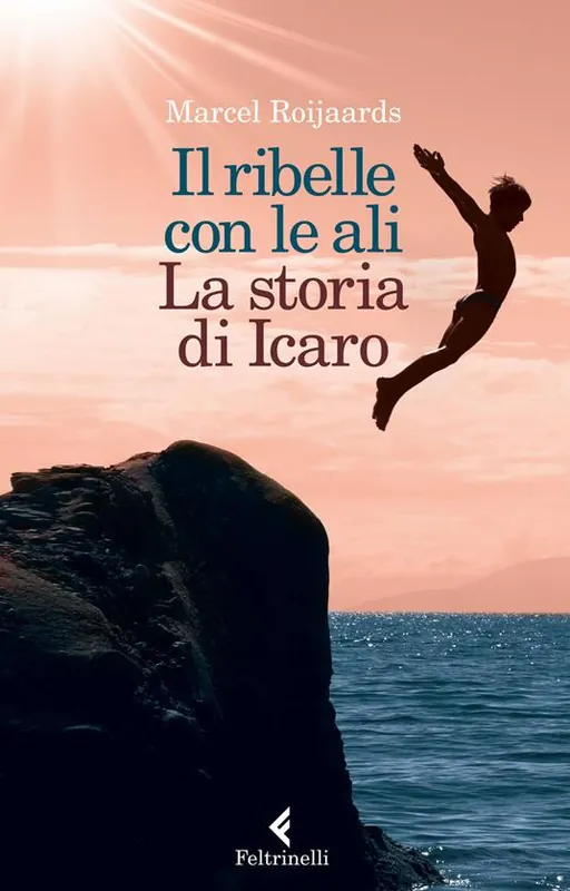 Offerta Limitata Il ribelle con le ali. La storia di Icaro
