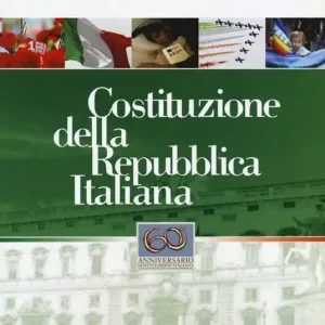 Costituzione della Repubblica Italiana. 60° anniversario costituzione italiana Ultimissimo Modello