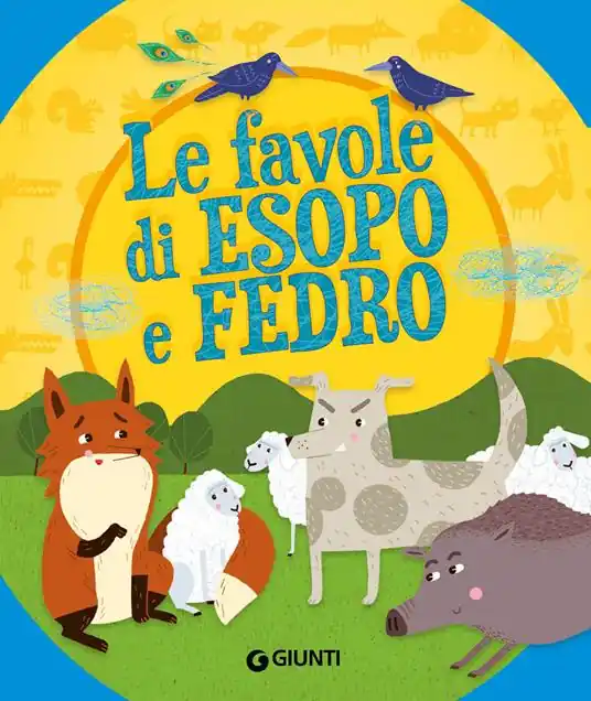 Ordina Subito Le favole di Esopo e Fedro. Ediz. a colori