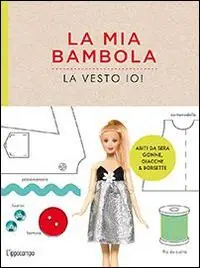 Spedizione Espresso La mia bambola, la vesto io!