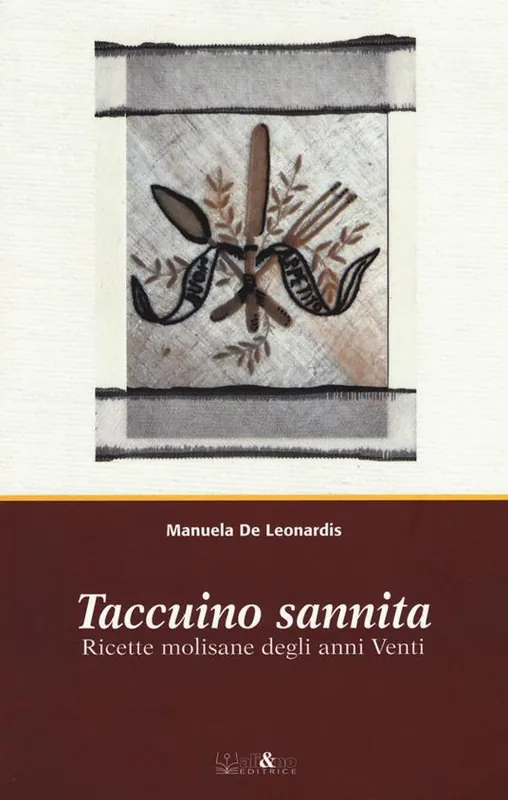 Promozione Taccuino sannita. Ricette molisane degli anni Venti