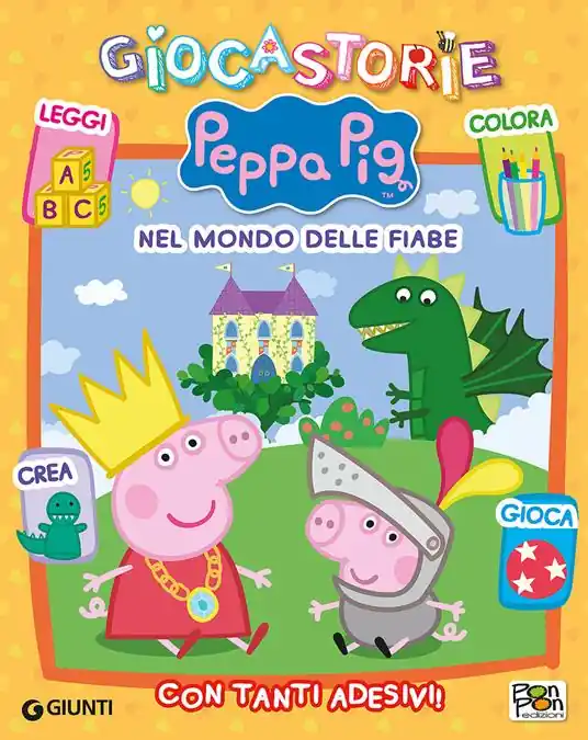 Nel mondo delle fiabe. Peppa Pig. Giocastorie. Con adesivi Prezzo Conveniente