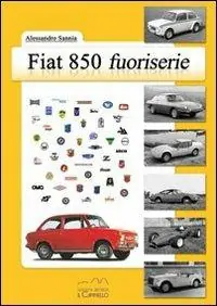 Ultimissimo Modello Fiat 850 fuoriserie