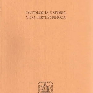 Promozione Esclusiva Ontologia e storia. Vico versus Spinoza
