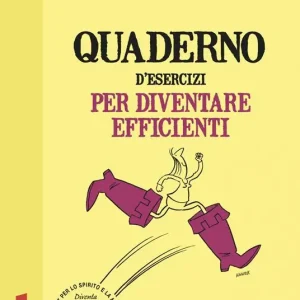 Sconto Quaderno d‘esercizi per diventare efficienti