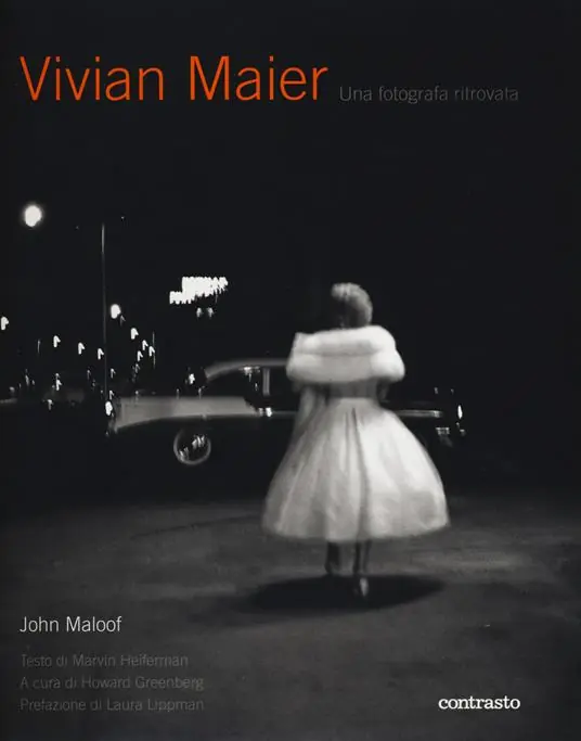 Vivian Maier. Una fotografa ritrovata. Ediz. illustrata Offerta Lampo