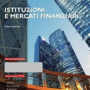 A Buon Prezzo Istituzioni e mercati finanziari. Ediz. Mylab. Con Contenuto digitale per download e accesso online