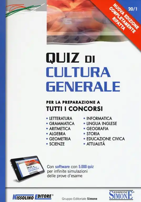 Quiz di cultura generale. Per la preparazione a tutti i concorsi. Con software di simulazione Sconto