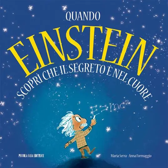 Direttamente Dal Produttore Quando Einstein scoprì che il segreto è nel cuore
