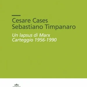 Un lapsus di Marx. Carteggio (1956-1990) Subito Disponibile