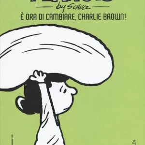 Spedito Oggi È ora di cambiare, Charlie Brown!. Vol. 20