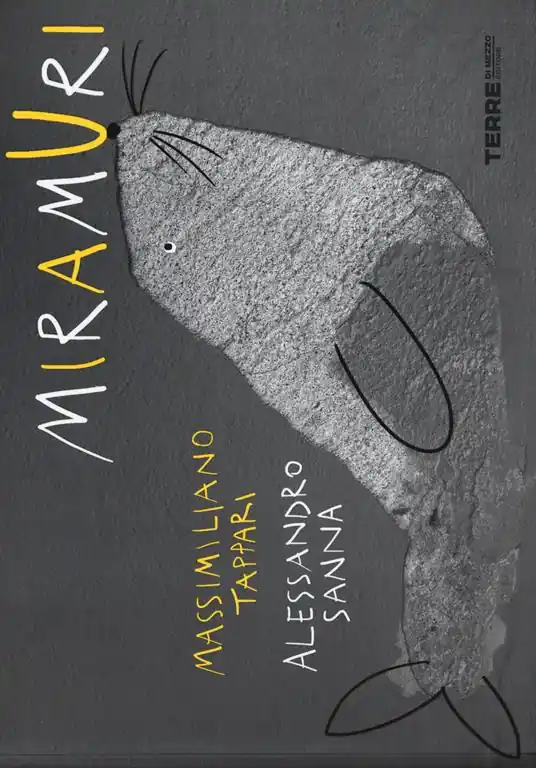 Miramuri. Ediz. illustrata Sconto