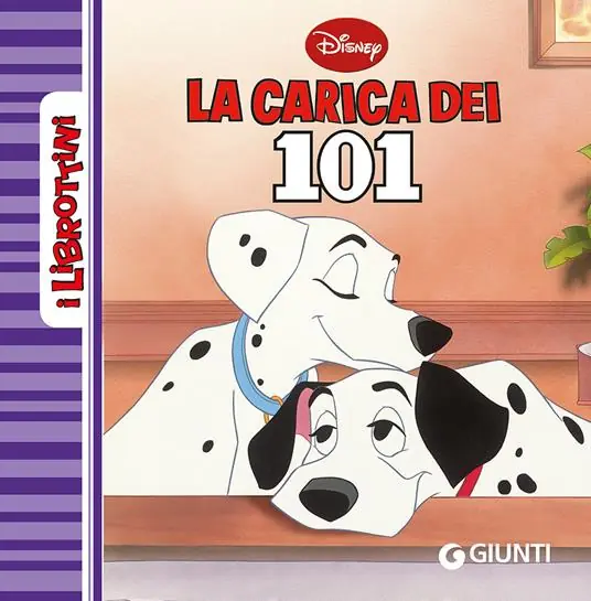 La carica dei 101. Ediz. illustrata Sconto