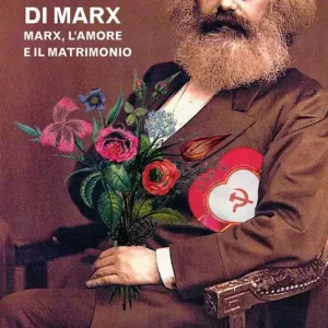 Prezzo Conveniente La vita sessuale di Marx. Marx, l‘amore e il matrimonio