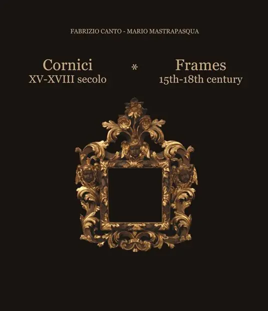 Cornici XV-XVIII secolo-Frames 15th/18th century. Ediz. bilingue Bestseller
