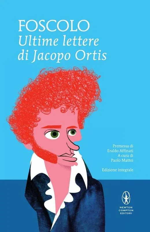 Offerta Speciale Le ultime lettere di Jacopo Ortis. Ediz. integrale
