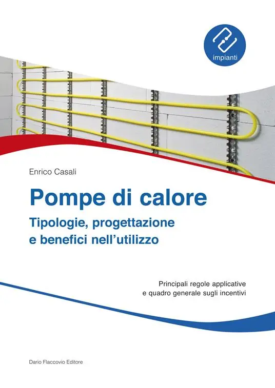 Prezzo Scontato Pompe di calore. Tipologie, progettazione e benefici nell‘utilizzo