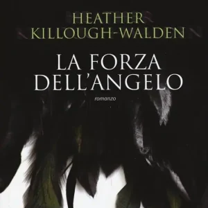 La forza dell‘angelo Must-Have