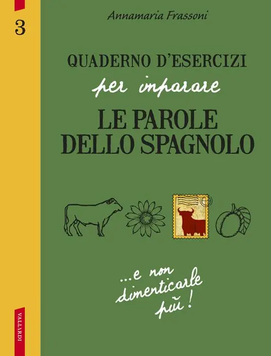 Quaderno d‘esercizi per imparare le parole dello spagnolo. Vol. 3 Consegna Rapida