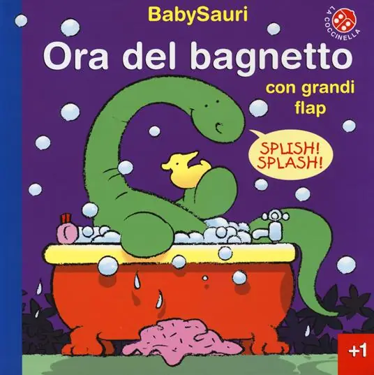 Sconto Ora del bagnetto. BabySauri. Ediz. illustrata