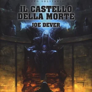 Il castello della morte. Lupo Solitario. Serie MagnaKai. Vol. 7 Compra Online
