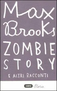 Di Tendenza Zombie story e altri racconti