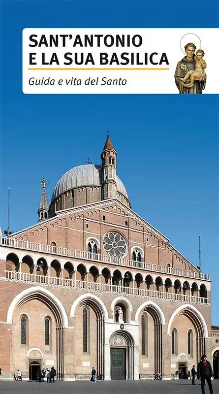Prezzo Di Fabbrica Sant‘Antonio e la sua basilica. Guida e vita del santo