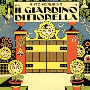 Il giardino di Fiorella. Ediz. illustrata Ultimissimo Modello
