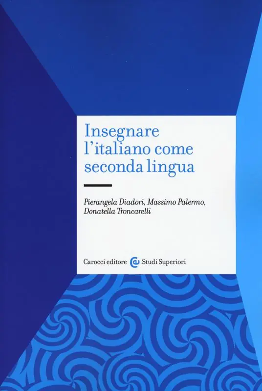 Offerta Del Giorno Insegnare l‘italiano come seconda lingua. Contesti di apprendimento e metodologie di insegnamento
