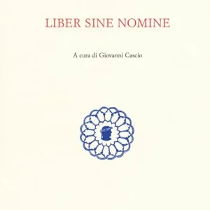 Liber sine nomine. Testo originale a fronte Vendita Finale