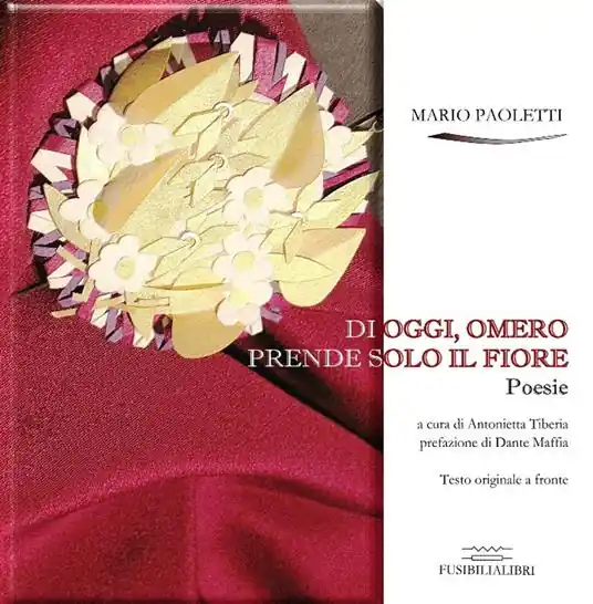Occasione Imperdibile Di oggi, Omero prende solo il fiore. Testo spagnolo a fronte