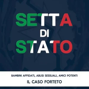 Must-Have Setta di Stato. Il caso Forteto