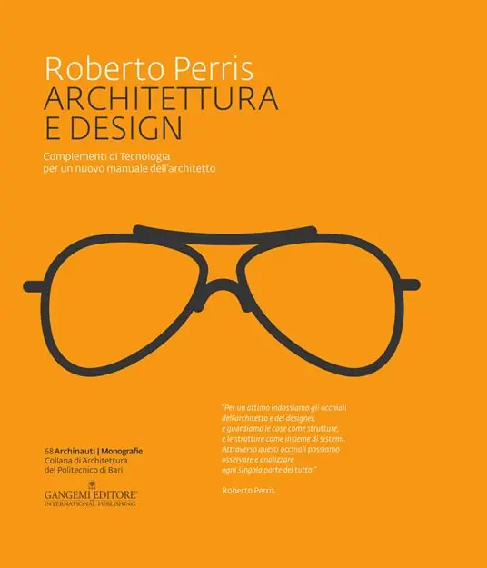 Architettura e design. Complementi di tecnologia per un nuovo manuale dell‘architetto. Ediz. illustrata Compra Adesso