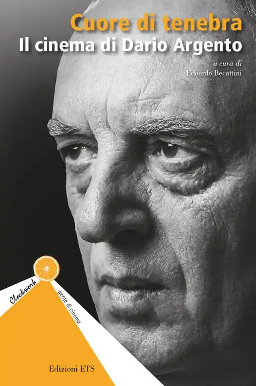 Cuore di tenebra. Il cinema di Dario Argento Professionale