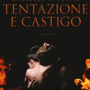Tentazione e castigo. Gabriel‘s inferno. Vol. 1 Promozione
