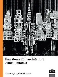 Una storia dell‘architettura contemporanea Promozione Esclusiva