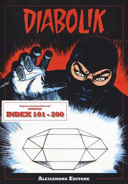 Diabolik. Index 101-200 Solo Oggi