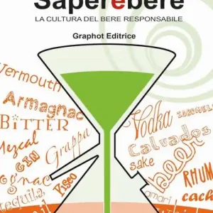 Esclusivo Saperebere. La cultura del bere responsabile
