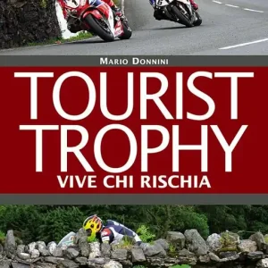 Tourist Trophy. Vive chi rischia Sconto