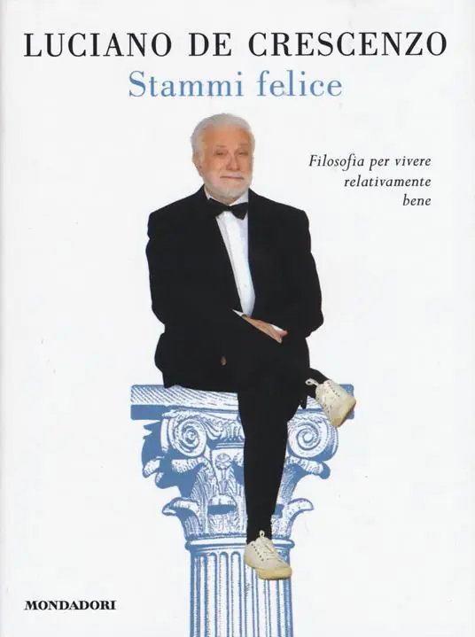 Ordina Subito Stammi felice. Filosofia per vivere relativamente bene