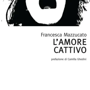 L‘amore cattivo Offerta Del Giorno